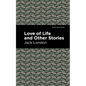 Love of Life and Other Stories - Hardcover