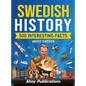 Swedish history: 500 Interesting Facts About Sweden - Hardcover
