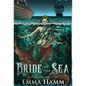 Bride of the Sea - Hardcover