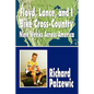 Floyd, Lance, and I Bike Cross-Country: Nine Weeks Across America - Paperback