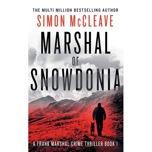Marshal of Snowdonia - Paperback