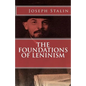 The Foundations of Leninism - Paperback