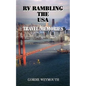 RV Rambling the USA: Travel Memories - Paperback