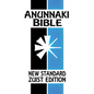 Anunnaki Bible: The Cuneiform Scriptures (New Standard Zuist Edition) - Hardcover