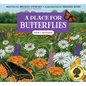 A Place for Butterflies (Third Edition) - Hardcover