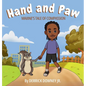 Hand and Paw: Maxine's Tale of Compassion - Hardcover