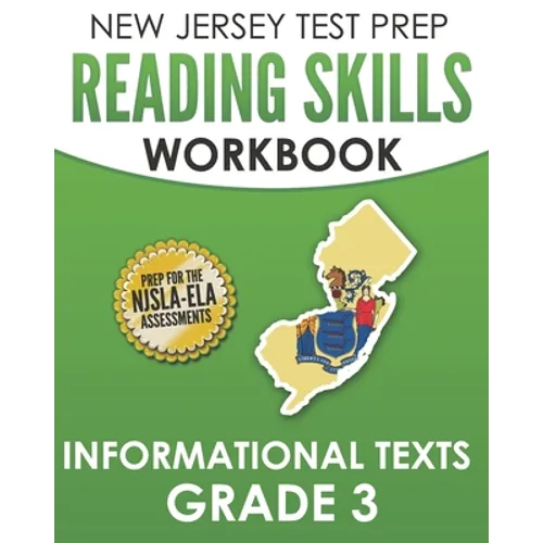 NEW JERSEY TEST PREP Reading Skills Workbook Informational Texts Grade 3: Preparation for the NJSLA-ELA - Paperback