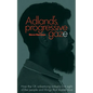 Adland's Progressive Gaze: How UK Advertising Lost Sight of the People and Things That Matter Most - Paperback