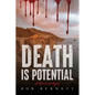 Death is Potential: A Kate Swift Mystery - Paperback