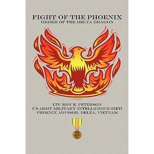 Fight of the Phoenix: Order of the Delta Dragon - Paperback