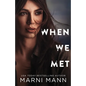 When We Met - Paperback