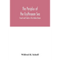 The Periplus of the Erythraean Sea: travel and trade in the Indian Ocean - Paperback