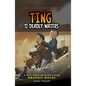 Ting and the Deadly Waters: A 1931 Yangtze River Flood Graphic Novel - Hardcover