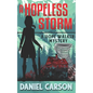 A Hopeless Storm - Paperback