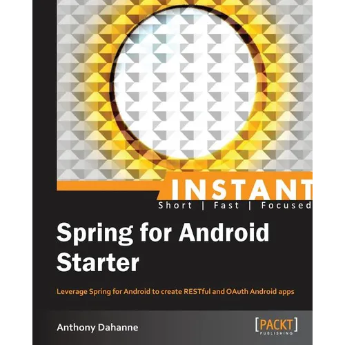 Instant Spring for Android Starter - Paperback
