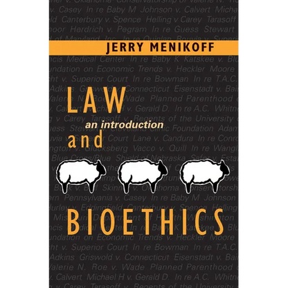 Law and Bioethics: An Introduction - Paperback