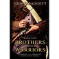 Brothers and Warriors - Paperback