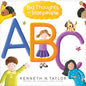 Big Thoughts for Little People ABC - Board Book
