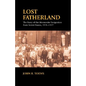 Lost Fatherland - Paperback