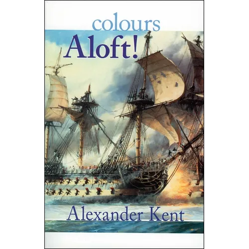 Colours Aloft! - Paperback