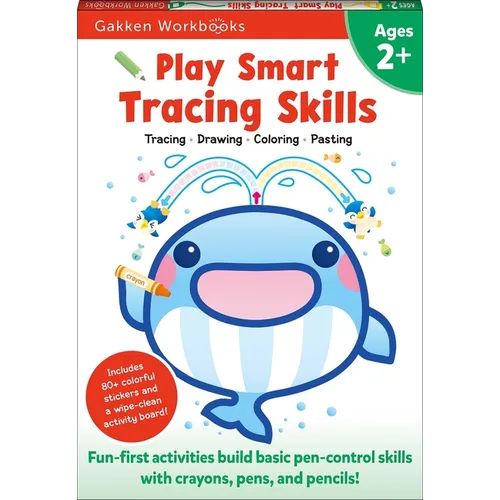 Play Smart Tracing Skills Age 2+: Preschool Activity Workbook with Stickers for Toddlers Ages 2, 3, 4: Learn Basic Pen-Control Skills with Crayons, Pe - Paperback