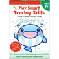 Play Smart Tracing Skills Age 2+: Preschool Activity Workbook with Stickers for Toddlers Ages 2, 3, 4: Learn Basic Pen-Control Skills with Crayons, Pe - Paperback