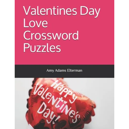 Valentines Day Love Crossword Puzzles - Paperback
