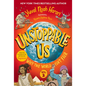 Unstoppable Us, Volume 2: Why the World Isn't Fair - Hardcover