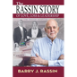 The Rassin Story of Love, Loss & Leadership - Paperback