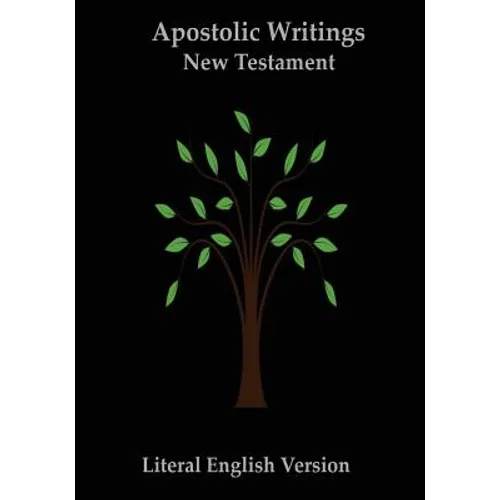 New Testament (Apostolic Writings): Literal English Version (LEV) - Paperback