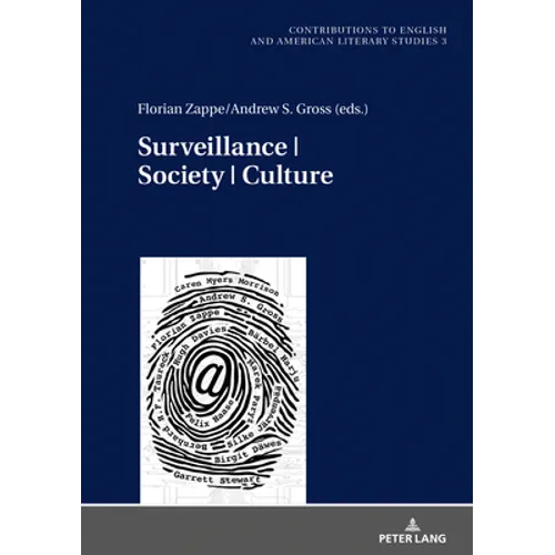 Surveillance Society Culture - Hardcover