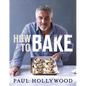 How to Bake - Hardcover