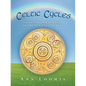 Celtic Cycles: Guidance from the Soul on the Spiritual Journey - Paperback