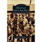 Millville Army Air Field: America's First Defense Airport - Hardcover