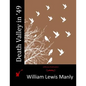 Death Valley in '49 - Paperback