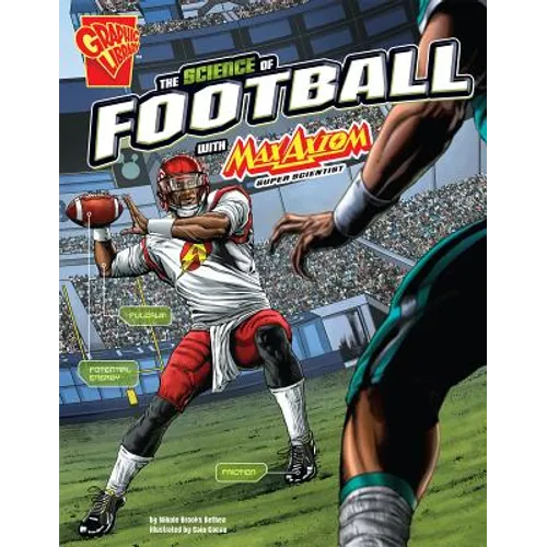The Science of Football with Max Axiom, Super Scientist - Paperback