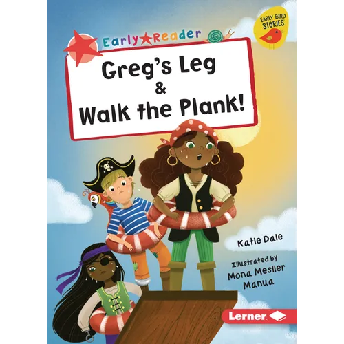 Greg's Leg & Walk the Plank! - Paperback