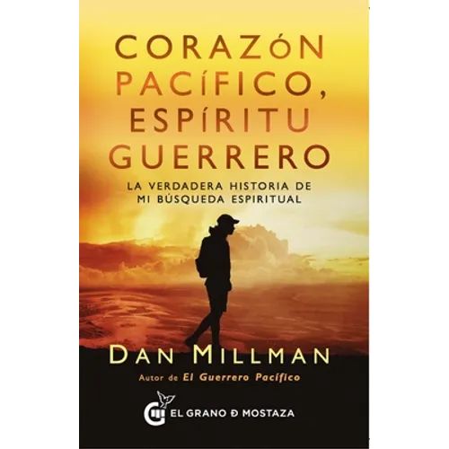 Corazon Pacifico, Espiritu Guerrero - Paperback