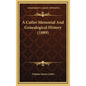 A Cutler Memorial And Genealogical History (1889) - Hardcover