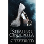 Stealing Cinderella - Paperback