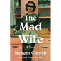 The Mad Wife - Paperback