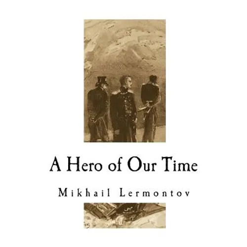 A Hero of Our Time - Paperback