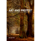 Art and Protest: The Role of Art During the Campaign Which Led to the New Forest ACT (1877) - Paperback