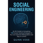 Social Engineering: An AI's Guide to Unmasking 100 Human Hacking Strategies So You Can Outsmart Manipulation and Stay in Control - Hardcover