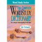 Complete Word Study Dictionary: New Testament - Hardcover