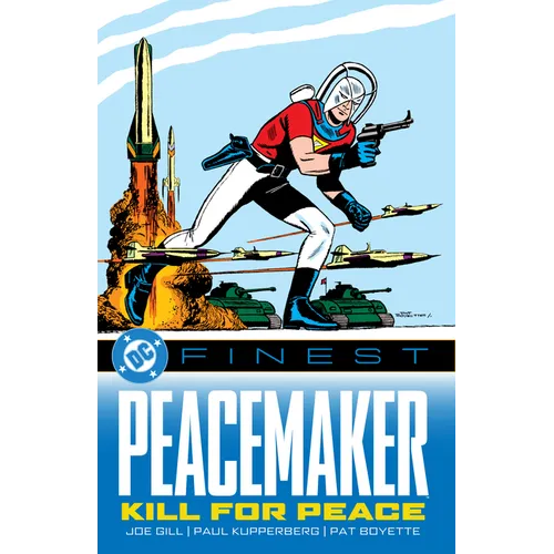 DC Finest: Peacemaker: Kill for Peace - Paperback