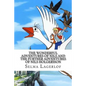 The Wonderful Adventures of Nils and The Further Adventures of Nils Holgersson (2 Books) - Paperback