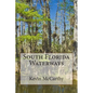 South Florida Waterways - Paperback