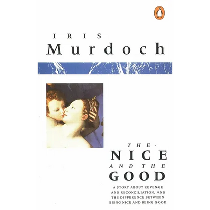 The Nice and the Good - Paperback