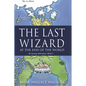 The Last Wizard At The End Of The World: An Arestus Adventure - Paperback